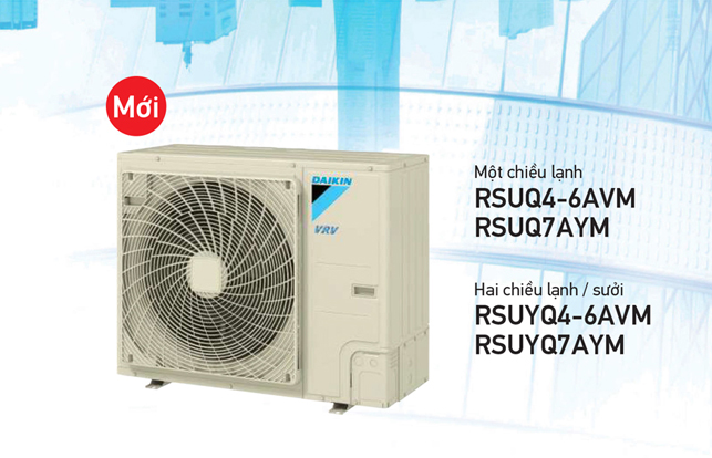 HỆ THỐNG ĐIỀU HOÀ TRUNG TÂM DAIKIN VRV S SERIES